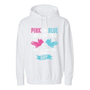 Funny Pink Or Blue We Love You Cute Gender Reveal Gift Garment-Dyed Fleece Hoodie