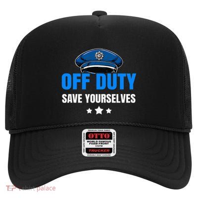Funny Police Officer Policeman Cop Gift High Crown Mesh Back Trucker Hat