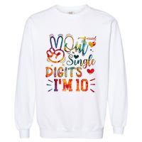 Funny Peace Out Single Digits IM 10 Year Old 10th Birthday Garment-Dyed Sweatshirt