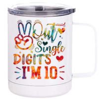 Funny Peace Out Single Digits IM 10 Year Old 10th Birthday 12 oz Stainless Steel Tumbler Cup