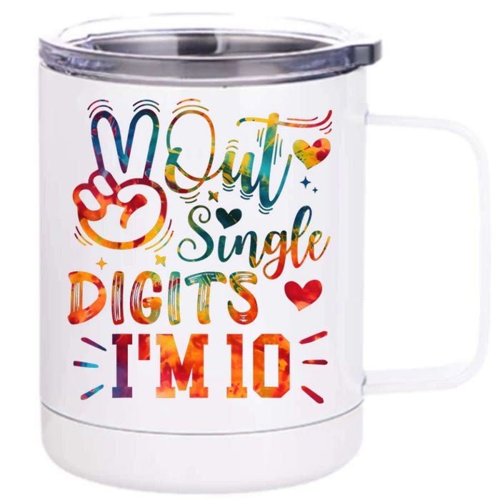 Funny Peace Out Single Digits IM 10 Year Old 10th Birthday 12 oz Stainless Steel Tumbler Cup