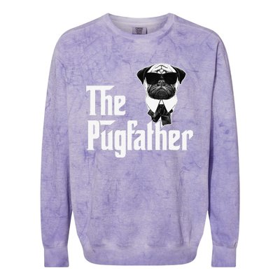 Funny Pug Owner The Pugfather Father Gift Dog Lovers Owner Colorblast Crewneck Sweatshirt