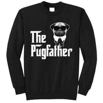 Funny Pug Owner The Pugfather Father Gift Dog Lovers Owner Sweatshirt