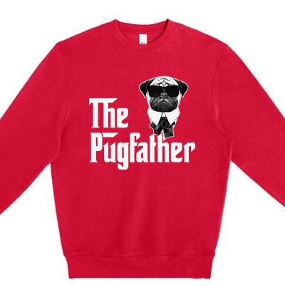 Funny Pug Owner The Pugfather Father Gift Dog Lovers Owner Premium Crewneck Sweatshirt