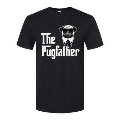 Funny Pug Owner The Pugfather Father Gift Dog Lovers Owner Softstyle CVC T-Shirt