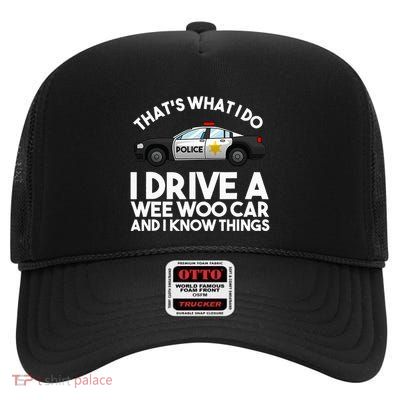 Funny Police Officer Gift For Cop Law Enforcet High Crown Mesh Back Trucker Hat