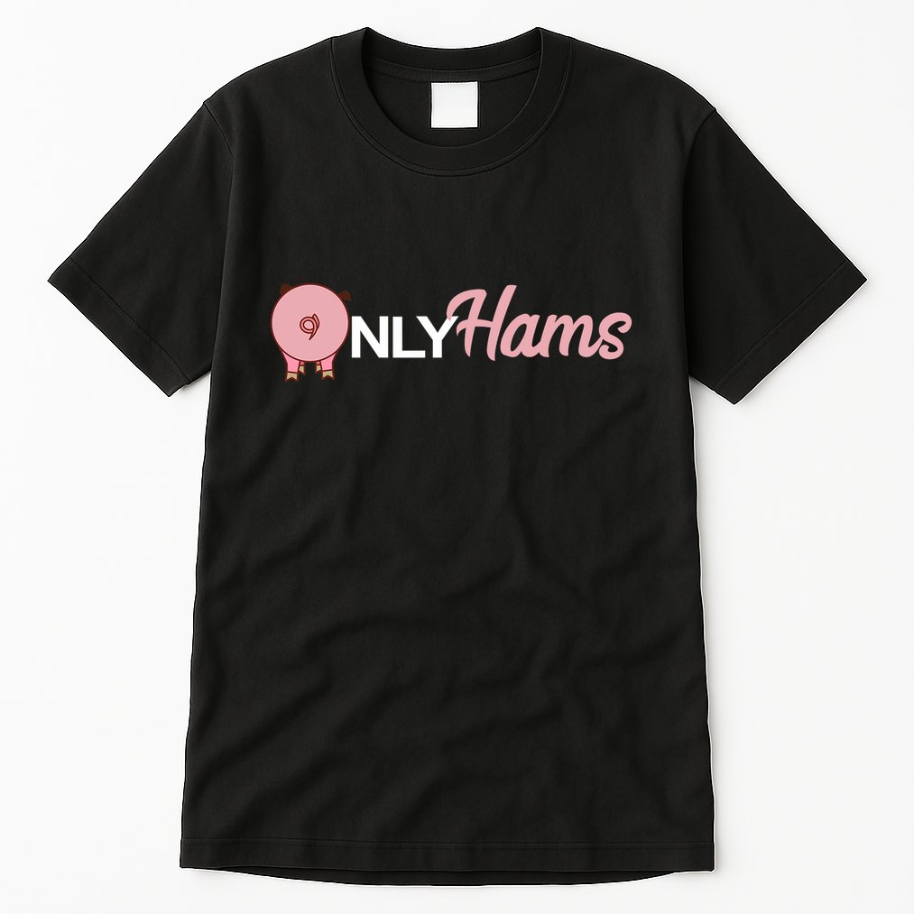 Funny Pig Only Hams Funny Pork Pig Farmer Tall T-Shirt