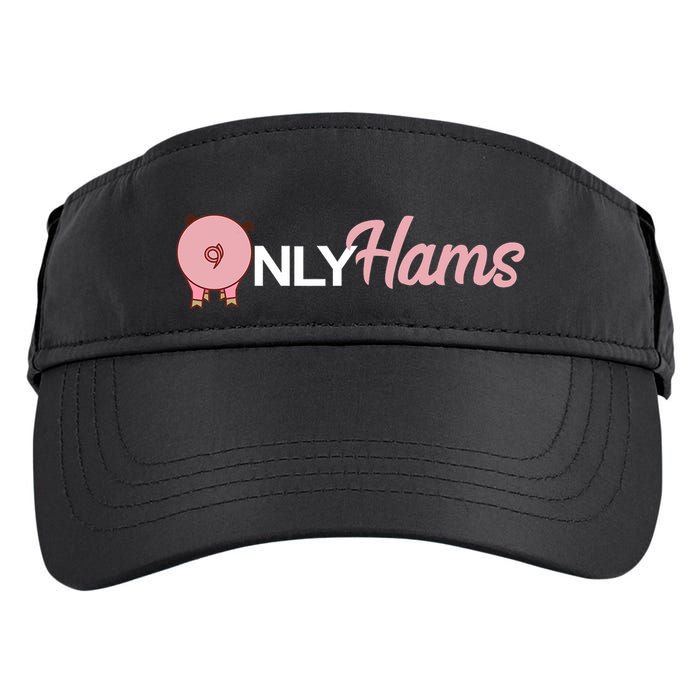 Funny Pig Only Hams Funny Pork Pig Farmer Adult Drive Performance Visor