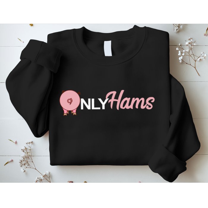 Funny Pig Only Hams Funny Pork Pig Farmer Sweatshirt