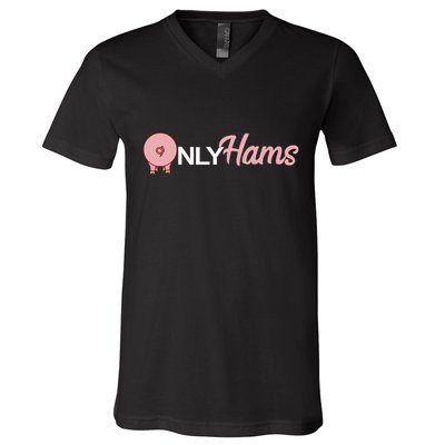 Funny Pig Only Hams Funny Pork Pig Farmer V-Neck T-Shirt