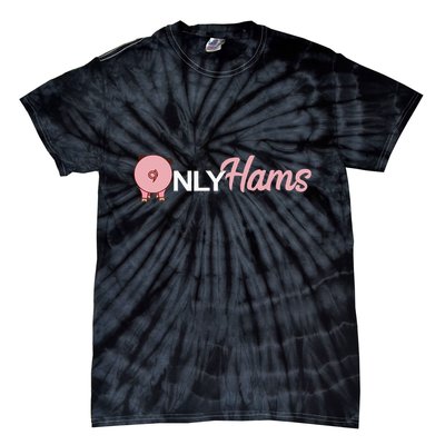 Funny Pig Only Hams Funny Pork Pig Farmer Tie-Dye T-Shirt