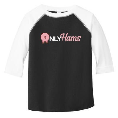 Funny Pig Only Hams Funny Pork Pig Farmer Toddler Fine Jersey T-Shirt