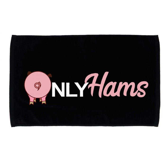 Funny Pig Only Hams Funny Pork Pig Farmer Microfiber Hand Towel