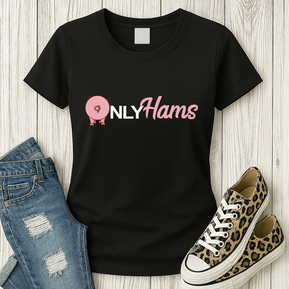 Funny Pig Only Hams Funny Pork Pig Farmer Womens T-Shirt