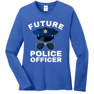 Future Police Officer Law Enforcet Proud Cop Dad Meaningful Gift Ladies Long Sleeve Shirt