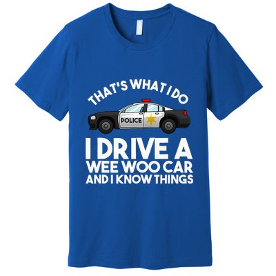 Funny Police Officer Gift For Cop Law Enforcement Premium T-Shirt
