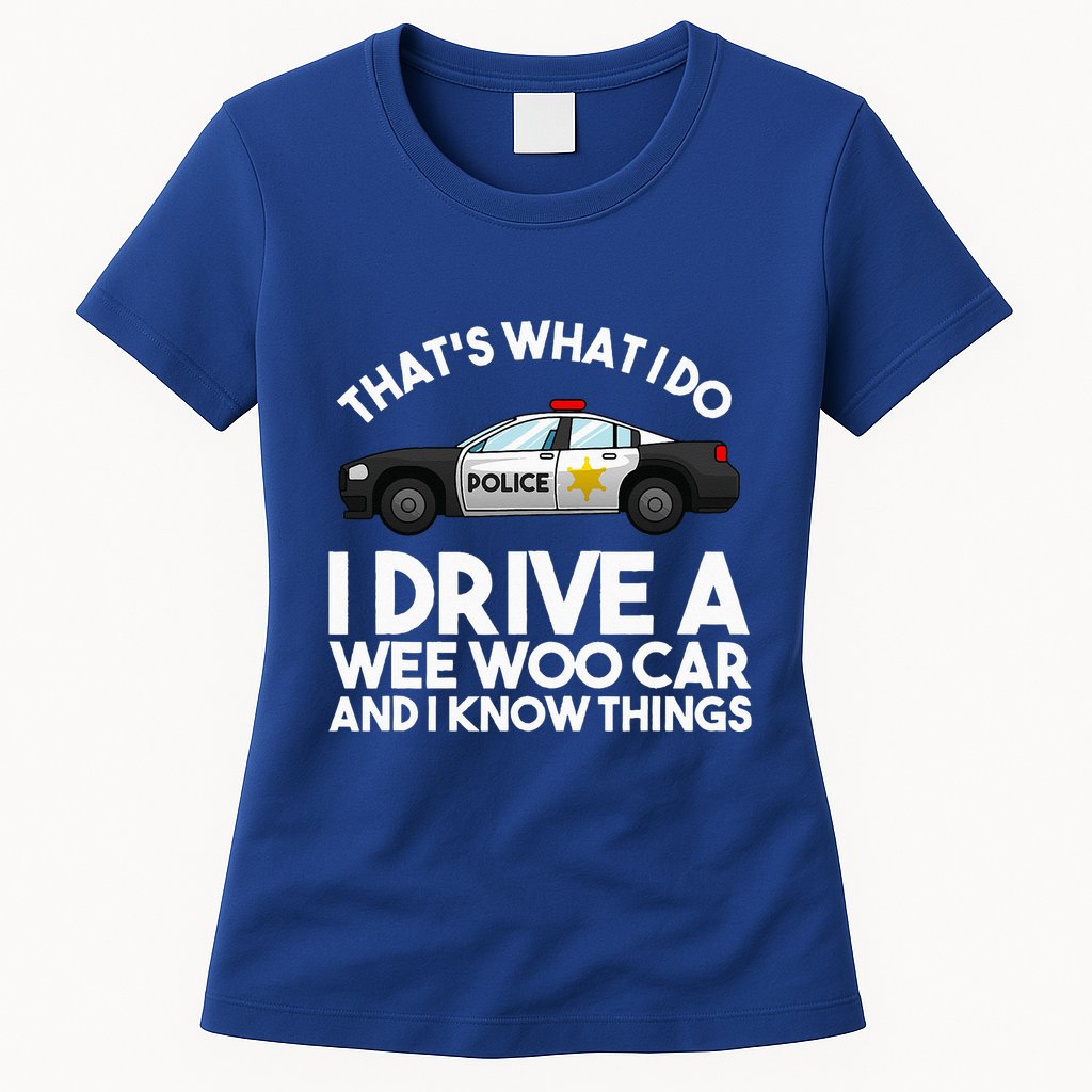 Funny Police Officer Gift For Cop Law Enforcement Womens T-Shirt