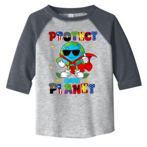 Funny Protect Our Planet Cute Earthday Teacher Toddler Fine Jersey T-Shirt