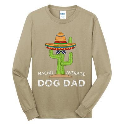 Fun Pet Owner Humor Saying Funny Dog Dad Tall Long Sleeve T-Shirt