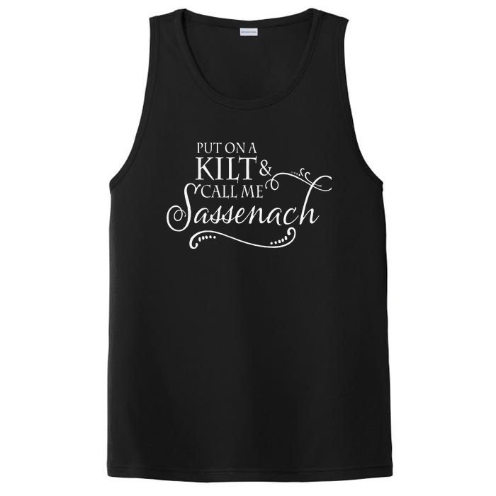 Funny Put On A Kilt And Call Me Sassenach PosiCharge Competitor Tank