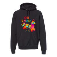 Funny Pinata OH SNAP Cinco De Mayo Mexican Party Premium Hoodie