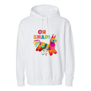 Funny Pinata OH SNAP Cinco De Mayo Mexican Party Garment-Dyed Fleece Hoodie