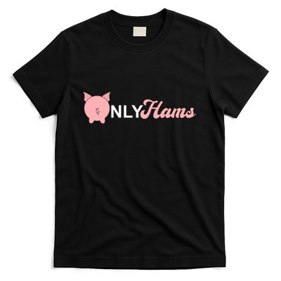 Funny Pig Only Hams Funny Pork Pig Farmer T-Shirt