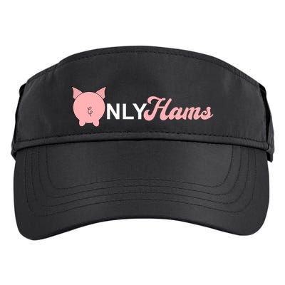 Funny Pig Only Hams Funny Pork Pig Farmer Adult Drive Performance Visor