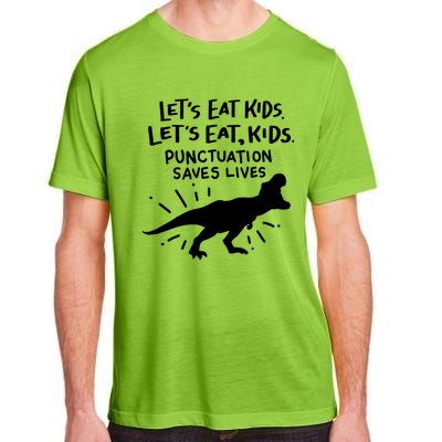 Funny Punctuation Of English Lets Eat Kids Grammar Gift Adult ChromaSoft Performance T-Shirt