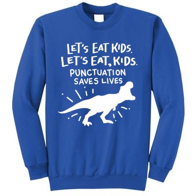 Funny Punctuation Of English Lets Eat Kids Grammar Gift Sweatshirt