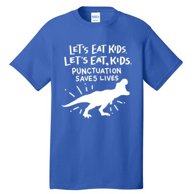 Funny Punctuation Of English Lets Eat Kids Grammar Gift Tall T-Shirt