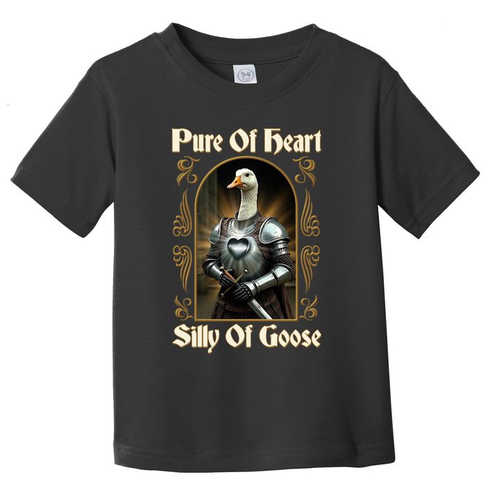 Funny Pure Of Heart Silly Of Goose Sir Goose In Knight Armor Toddler T-Shirt