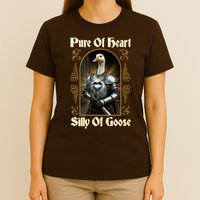 Funny Pure Of Heart Silly Of Goose Sir Goose In Knight Armor T-Shirt