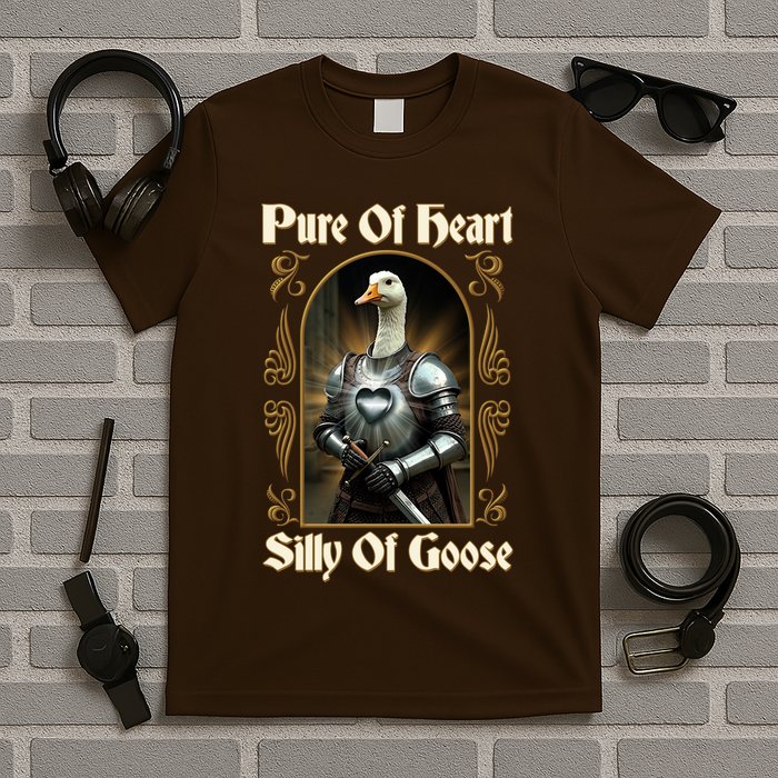 Funny Pure Of Heart Silly Of Goose Sir Goose In Knight Armor T-Shirt