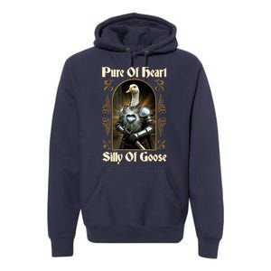 Funny Pure Of Heart Silly Of Goose Sir Goose In Knight Armor Premium Hoodie