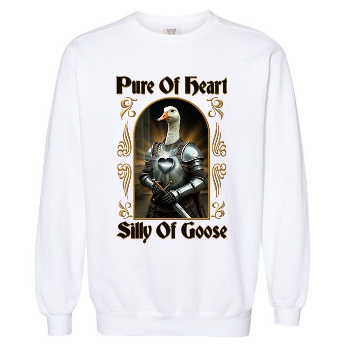 Funny Pure Of Heart Silly Of Goose Sir Goose In Knight Armor Garment-Dyed Sweatshirt