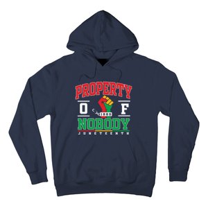 Freedom Property Of Nobody Juneteenth Black History 1865 Hoodie