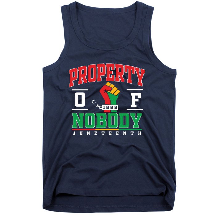 Freedom Property Of Nobody Juneteenth Black History 1865 Tank Top