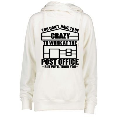 Funny Post Office Worker Crazy Postal Worker Mailman Cool Gift Womens Funnel Neck Pullover Hood