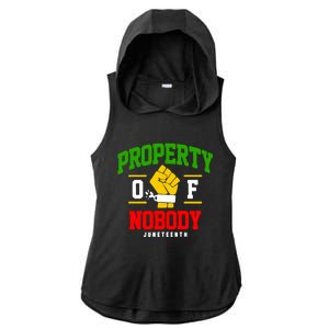 Funny Property Of Nobody Juneteenth 1865 Ladies PosiCharge Tri-Blend Wicking Draft Hoodie Tank