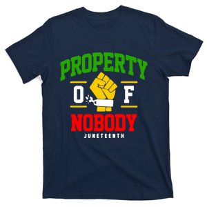 Funny Property Of Nobody Juneteenth 1865 T-Shirt