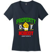 Funny Property Of Nobody Juneteenth 1865 Women's V-Neck T-Shirt