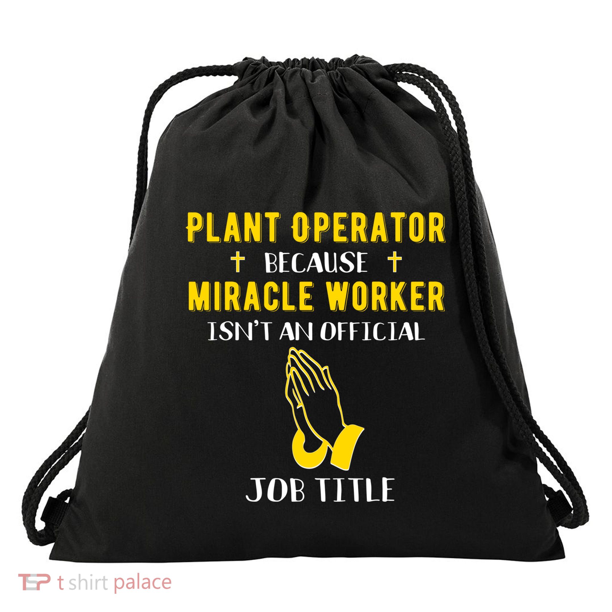 Funny Plant Operator Because Miracle Worker Isnt A Job Title Gift Drawstring Bag