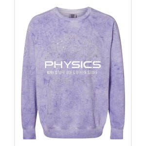 Funny Physics Physics Science Physicist Physics Humor Colorblast Crewneck Sweatshirt