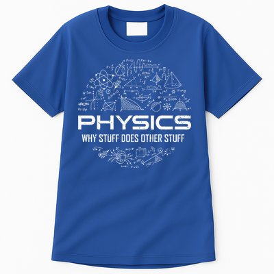 Funny Physics Physics Science Physicist Physics Humor Tall T-Shirt