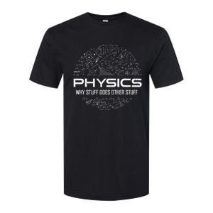 Funny Physics Physics Science Physicist Physics Humor Softstyle CVC T-Shirt