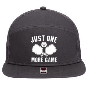 Funny Pickleball Player Just One More Game Pickleballers Best Gift 7 Panel Mesh Trucker Snapback Hat