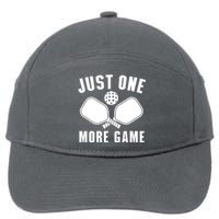 Funny Pickleball Player Just One More Game Pickleballers Best Gift 7-Panel Snapback Hat