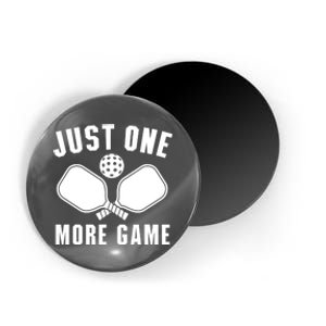 Funny Pickleball Player Just One More Game Pickleballers Best Gift Magnet