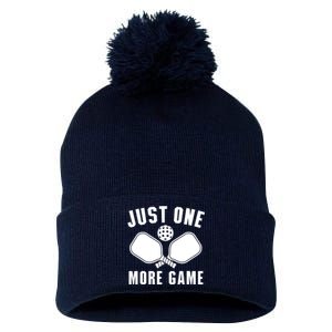 Funny Pickleball Player Just One More Game Pickleballers Best Gift Pom Pom 12in Knit Beanie